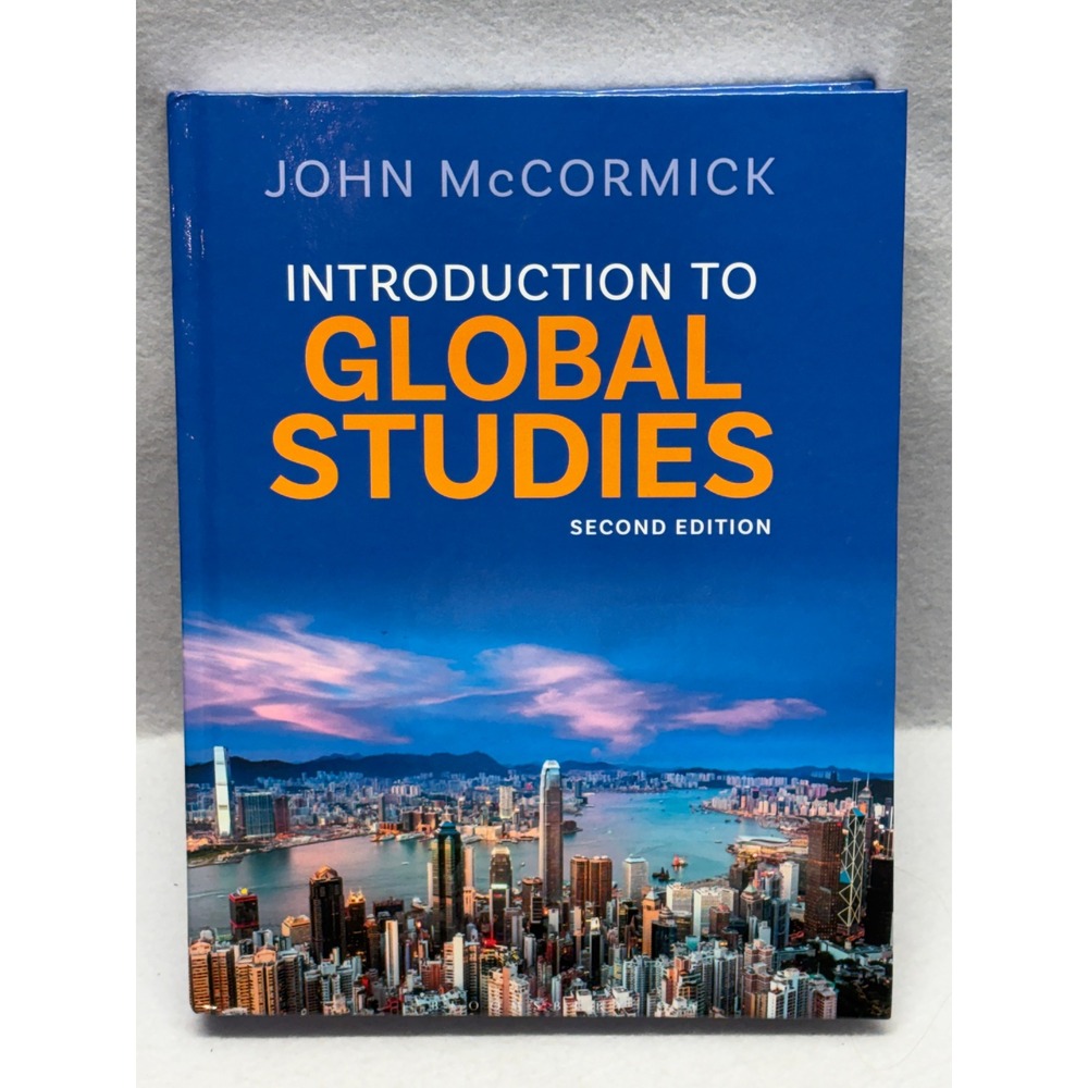 Introduction to Global Studies 2nd Edition John McCormick Bloomsbury Academic HB